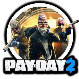 PAYDAY 2 PAYDAY 2
